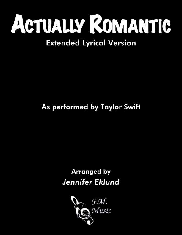 Actually Romantic (Extended Lyrical Version)